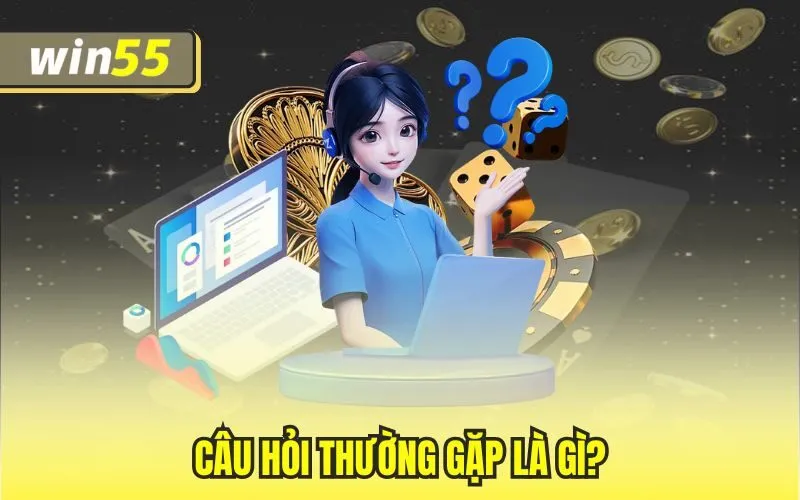 Câu hỏi thường gặp là gì?