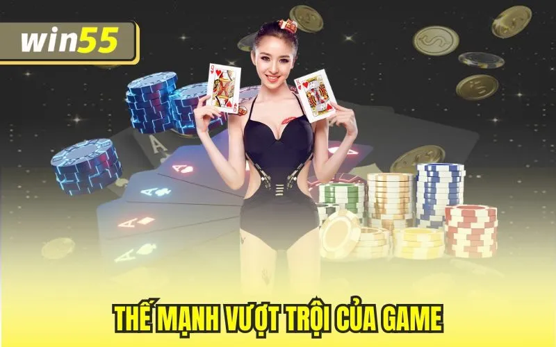Thế mạnh vượt trội của game